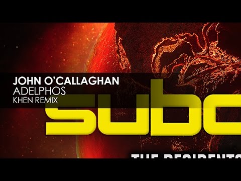 John O'Callaghan - Adelphos (Khen Remix)