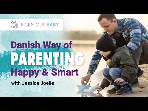 🔵  Danish Way of Parenting. How to Raise Smart and Happy Children - By Jessica Joelle Alexander