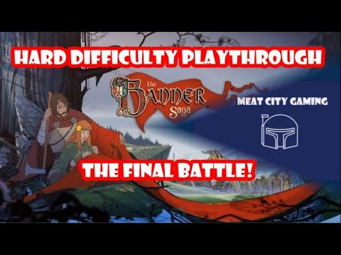 The Banner Saga // Hard Difficulty Playthrough - Final Battle