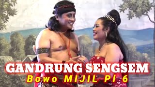 Download lagu Bowo MIJIL Pelog 6 - GANDRUNG SENGSEM - Budi Sutowiyoso ft Purwanti || Kethoprak RRI Yogyakarta mp3