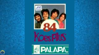 Download lagu Koes Plus 84 Palapa Original Cassette mp3 Download lagu Koes Plus 84 Palapa Original Cassette mp3