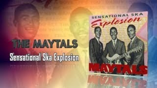 Toots &amp; The Maytals - Sensational Ska Explosion - Never You Change