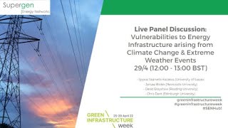 Vulnerabilities to Energy Infrastructure arising from Climate Change & Extreme Weather Events