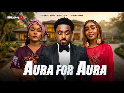 AURA FOR AURA - TOOSWEET ANNAN, DEBBY FELIX, TOLU ODEWUNMI