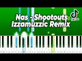 Nas - Shootouts (Izzamuzzic Remix) (Piano Tutorial) Instrumental Shootouts TikTok