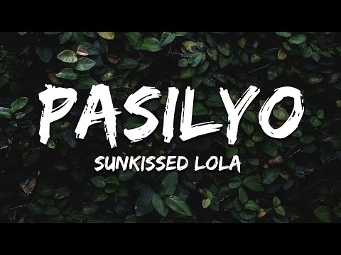 SunKissed Lola - Pasilyo (Lyrics)