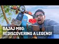 Bajaj M80 Electronic - Rediscovering a Legend | Walk-through | Ownership Experience | First Ride