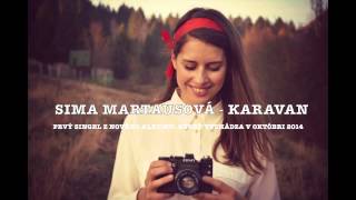 Sima  Martausová - Karavan