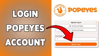 How To Login Popeyes Account | Popeyes App Sign In Guide 2025