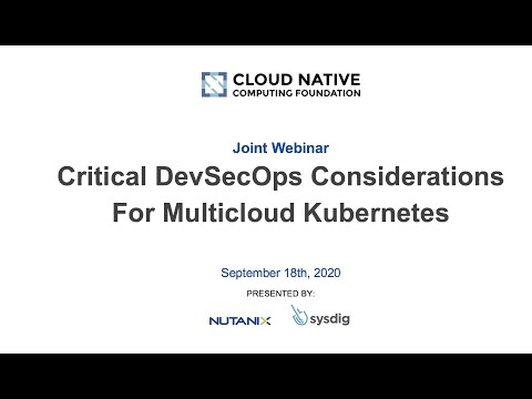Webinar: Critical DevSecOps considerations for multi-cloud Kubernetes