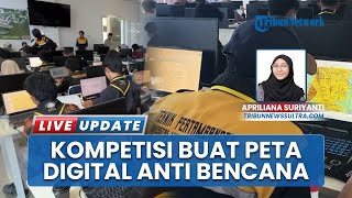 Mahasiswa Sulawesi Tenggara "Duel" Buat Peta Digital Anti Bencana, Uji Kemampuan Analisis Wilayah