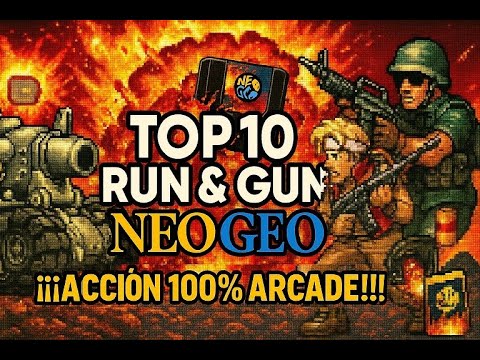 🔥 TOP 10 RUN AND GUN de Neo Geo AES | De Metal Slug a joyas ocultas del arcade puro
