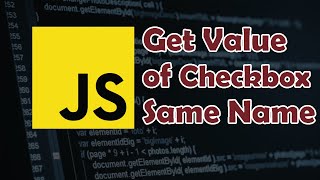 How to Get Value of Multiple Selected Checkbox with Same Name in JavaScript