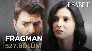Esaret Dizisi 527. Bölüm Fragmanı (2 Haziran 2025) @kanal7