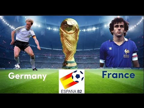 France vs West Germany FIFA World Cup 1982 Semi final