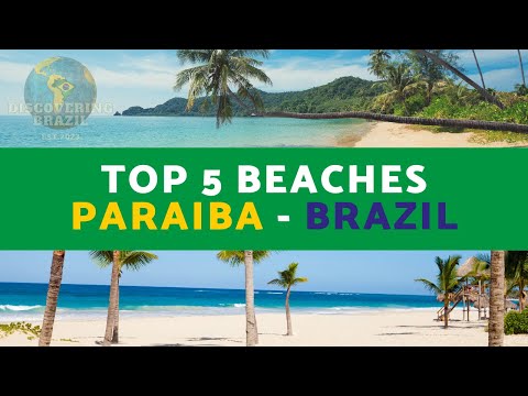 Top 05 Beaches - Paraiba - Brazil