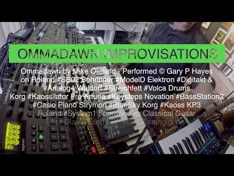 "OMMADAWN Pt 1" IMPRO based on Mike Oldfield's original Cover on music tech guitars sax clarinet