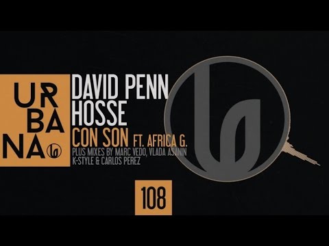 David Penn, Hosse Ft. Africa G - Con son (K-Style & Carlos Perez Remix)