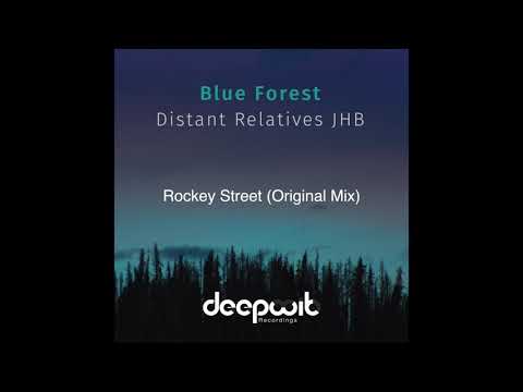 Distant Relatives JHB - Blue Forest (Album)