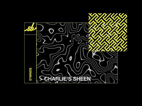 D*Minds - Charlie's Sheen