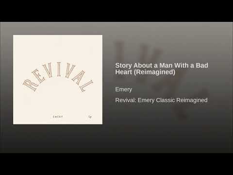 Video thumbnail for Story About a Man With a Bad Heart (Reimagined)