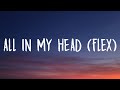 Fifth Harmony All In My Head Flex Lyrics Ft Fetty Wap