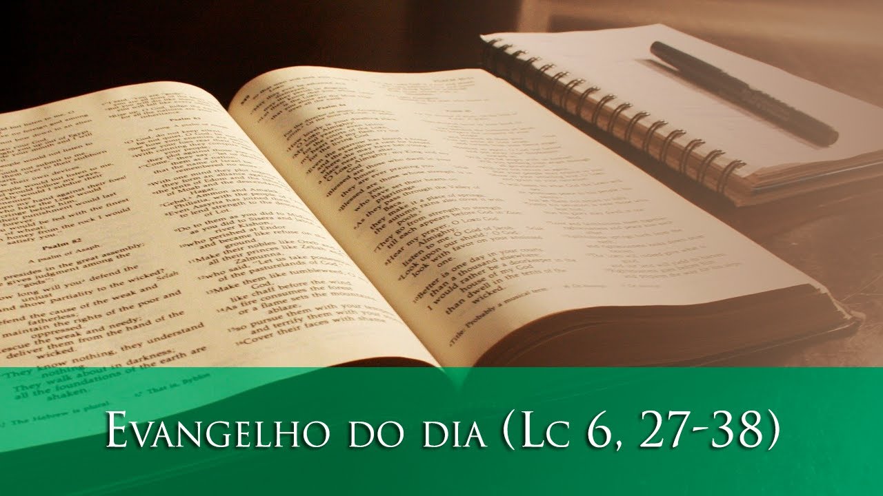 Evangelho do dia (Lc 6,27-38)-10/09/2020