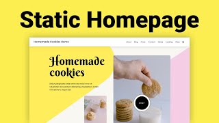 How to Create a Static Homepage on a WordPress Website