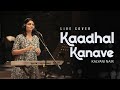Kaadhal Kanave (Live Cover) - Kalyani Nair | Mundasupatti | Vishnu Vishal, Nandita | Sean Roldan