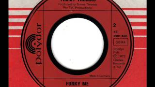 TIMMY THOMAS  Funky me
