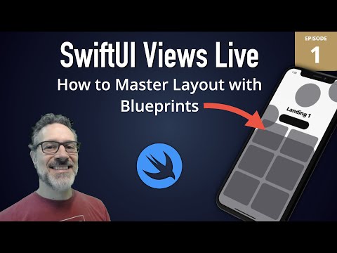 SwiftUI Views Live: 1 - Mastering Layout with Blueprints thumbnail