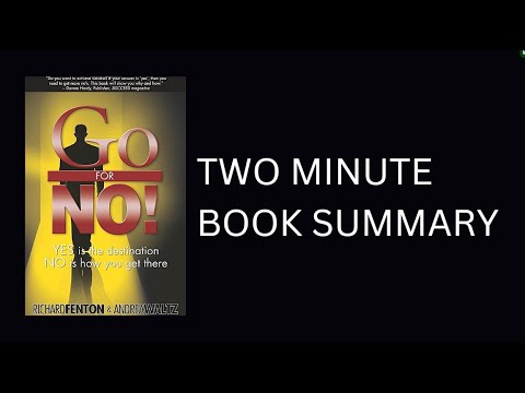 Go for No! Yes is the Destination, No is How You Get There by Richard Fenton Book Summary
