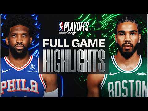#7 76ERS at #2 CELTICS | FULL GAME 5 HIGHLIGHTS | April 28, 2026