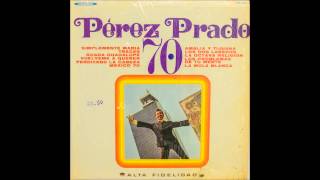 Perez Prado    México 70