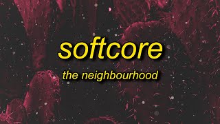Download lagu The Neighbourhood - Softcore (sped up/tiktok version) Lyrics | are we too young for this mp3 Download lagu The Neighbourhood - Softcore (sped up/tiktok version) Lyrics | are we too young for this mp3