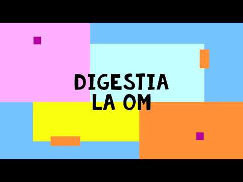 Digestia la om
