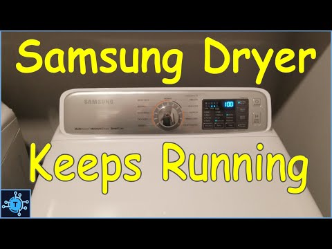 #12 - Samsung Dryer Won't Stop Running