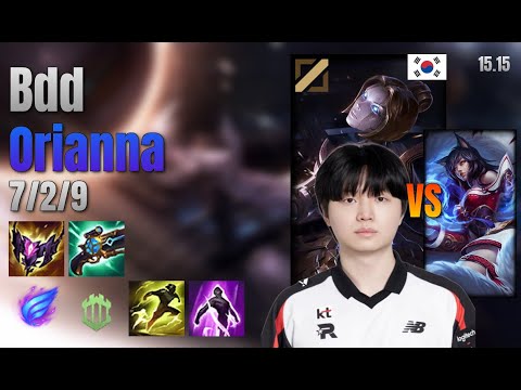 Bdd Mid Orianna vs Ahri lol KR solo rank Full Game 15.15 | 비디디 오리아나 vs 아리