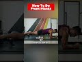 How To Do Front Planks: Ultimate Planking Guide for Beginners #Shorts