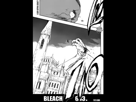 Bleach Chapter 642 643 Review