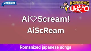 Download lagu Ai♡Scream! – AiScReam (Romaji Karaoke with guide) mp3