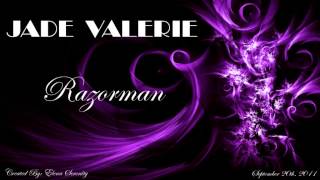 Jade Valerie - Razorman (Dance Remix)