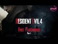 Resident Evil 4 Remake First Playthrough Part 1