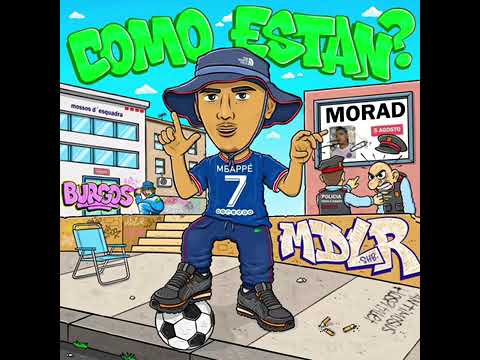 Morad - cómo está?
