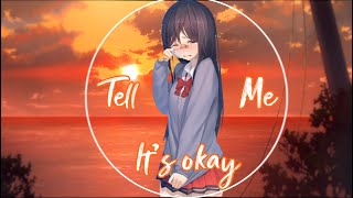 Download lagu Nightcore - Tell Me It's Okay    ft. Fells & Kimmie Devereux (Lyrics) [NCR Release] mp3