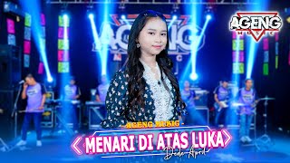 Download lagu MENARI DI ATAS LUKA - Dede April ft Ageng Music ( Live Music) mp3