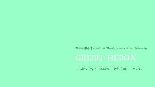 Green Heron - Sound of the Universe