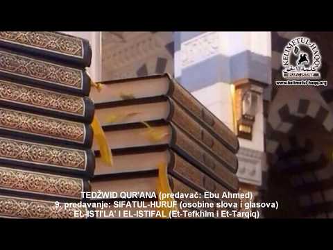 Tedžwid 9. predavanje - Ebu Ahmed