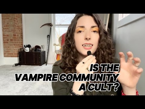 Problems With The Real Life Vampire Community
