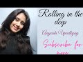 Rolling in the deep| Adele| Aayushi Upadhyay| Subscribe for more #music #trending #adele #popmusic